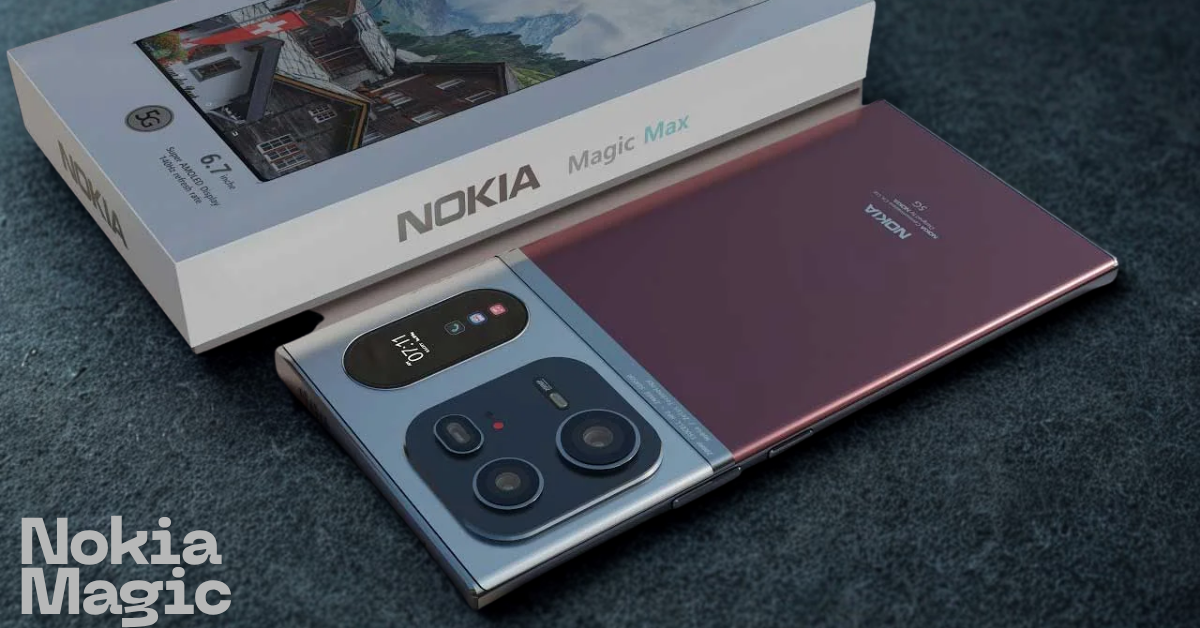 Nokia Magic Max 5G: The Return of a Flagship with 7800mAh Battery and 200MP Camera – Order Now!
