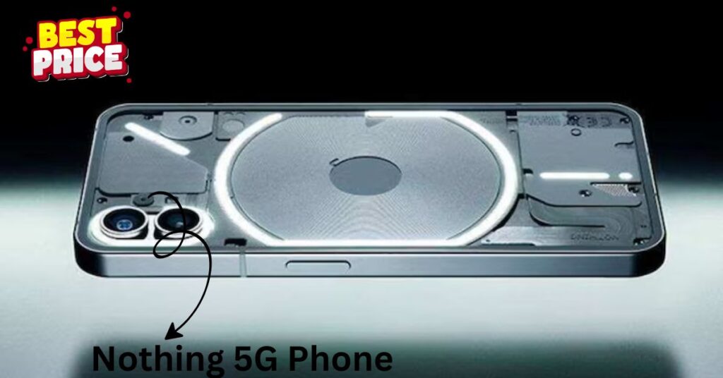 Nothing 5G Phone